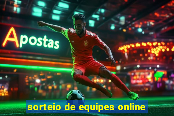 sorteio de equipes online